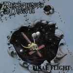 RECIPIENTS OF DEATH - Final Flight & Recipients of Death CD